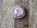 Antique Religious Celluloid Pinback Button Pin ~ Mothers Day Band of Hope Union