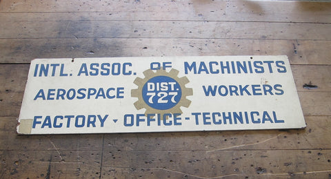 Vintage Aviation Machinists Union Aerospace Workers Sign - Yesteryear Essentials
 - 1