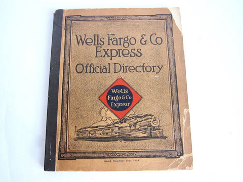 1914 Official Employee Directory for Wells Fargo - Yesteryear Essentials
 - 1