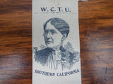 WCTU Francis Willard Southern California Ribbon ~ 1892